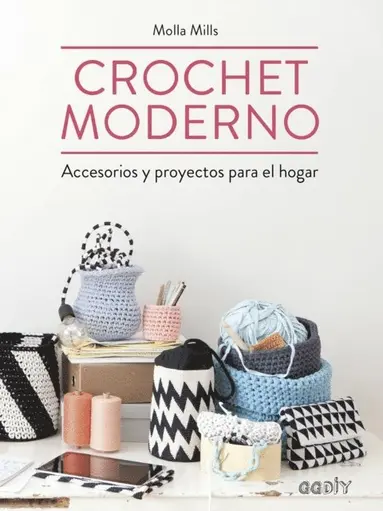 Molla Mills - Crochet moderno, E-bok