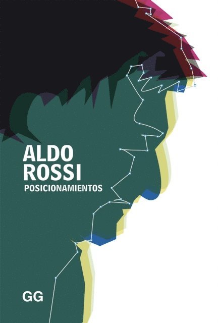 Aldo Rossi - Posicionamientos, E-bok
