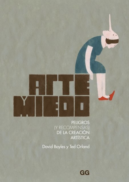 Ted Orland, David Bayles - Arte y miedo, E-bok