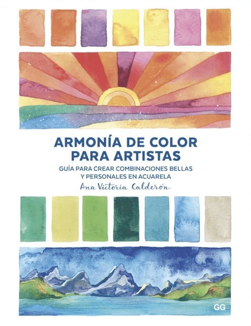 Ana Victoria Calderon - Armonía de color para artistas, E-bok