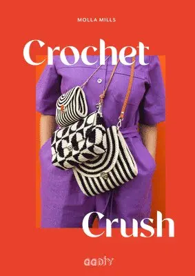 Molla Mills - Crochet Crush, Häftad