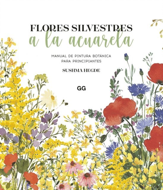 Sushma Hegde - Flores silvestres a la acuarela, E-bok