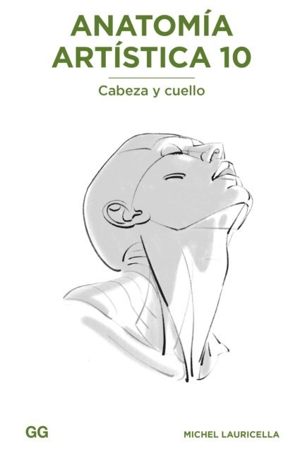 Michel Lauricella - Anatomía artística 10, E-bok
