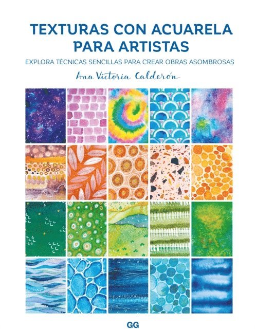 Ana Victoria Calderon - Texturas de acuarela para artistas, E-bok