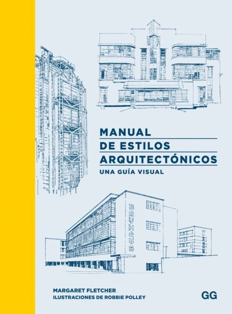 Margaret Fletcher - Manual de estilos arquitectónicos, E-bok