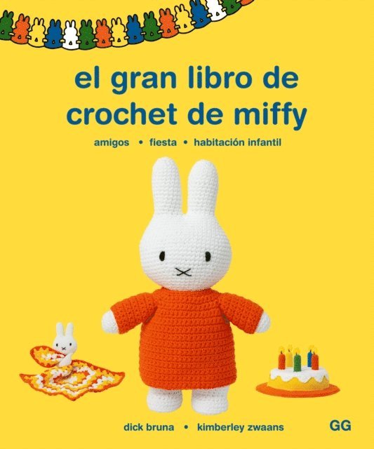 Kimberly Zwaans, Dick Bruna - El gran libro de crochet de Miffy, E-bok