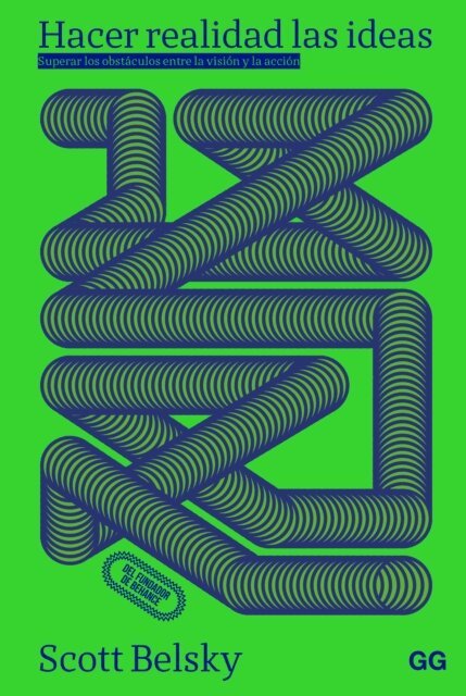Scott Belsky - Hacer realidad las ideas, E-bok