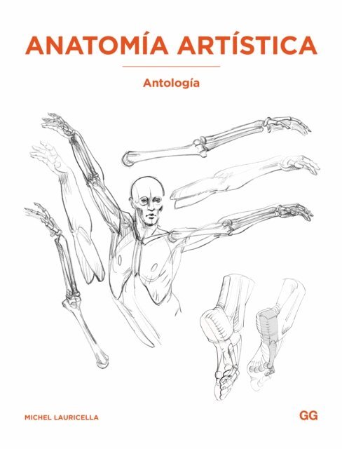 Michel Lauricella - Anatomia artistica: antologia, E-bok