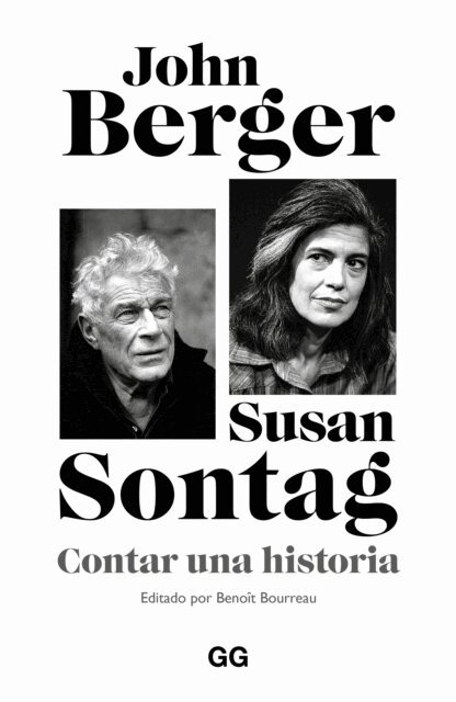 Susan Sontag, John Berger, Benoit Bourreau - Contar una historia, E-bok