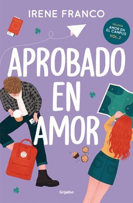 Irene Franco - Aprobado En Amor / A Passing Grade in Love, Häftad