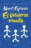 El Universo Amarillo / The Yellow Universe