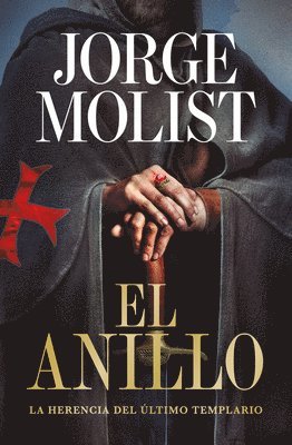 Jorge Molist - El Anillo / The Ring, Inbunden