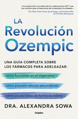 Alexandra Sowa - La Revoluciã3n Ozempic / The Ozempic Revolution, Häftad