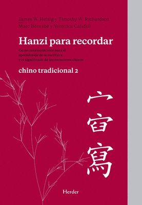 James W. Heisig - Hanzi Para Recordar 2, Häftad