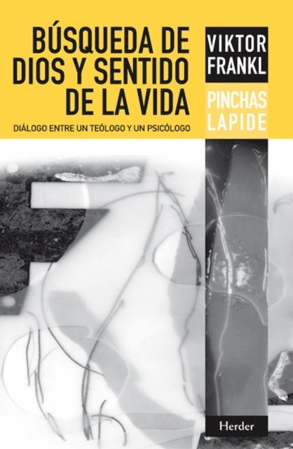 Pinchas Lapide, Viktor Emil Frankl - Búsqueda de Dios y sentido de la vida, E-bok