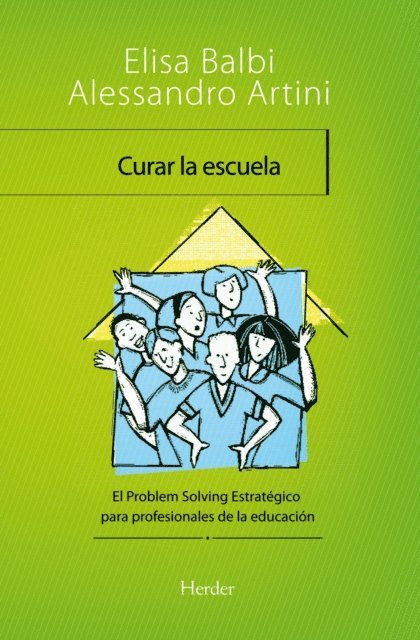 Alessandro Artini, Elisa Balbi - Curar la escuela, E-bok