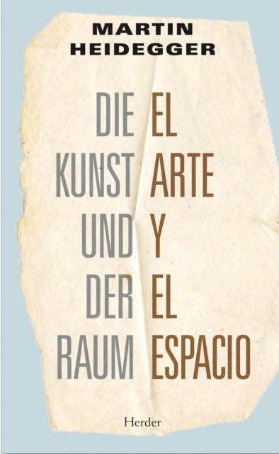 Martin Heidegger - El arte y el espacio, E-bok