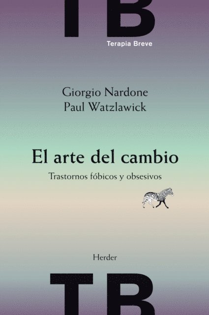 Paul Watzlawick, Giorgio Nardone - El arte del cambio, E-bok