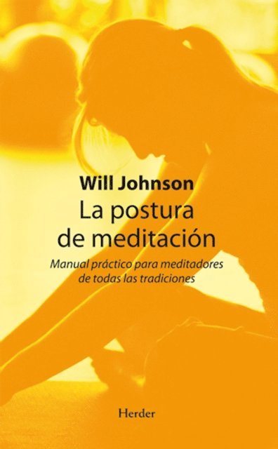 Will Johnson - La postura de meditación, E-bok