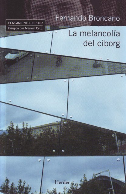 Fernando Broncano - La melancolía del ciborg, E-bok
