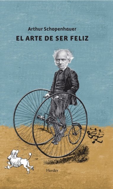 Arthur Schopenhauer - El arte de ser feliz, E-bok