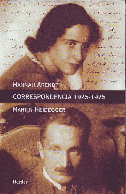 Martin Heidegger, Hannah Arendt - Correspondencia 1925-1975, E-bok