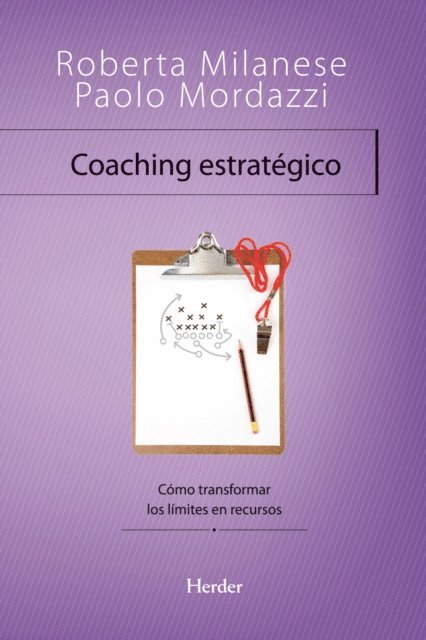 Paolo Mordazzi, Roberta Milanese - Coaching estratégico, E-bok