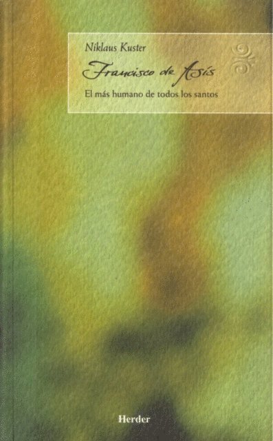 Niklaus Kuster - Francisco de Asis, E-bok