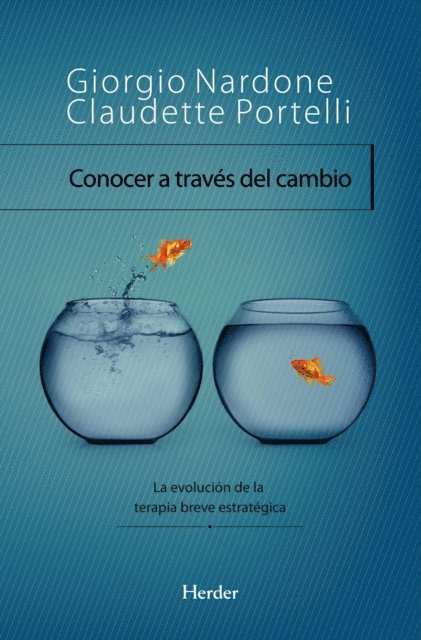 Claudette Portelli, Giorgio Nardone - Conocer a través del cambio, E-bok