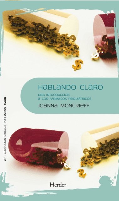 Joanna Moncrieff - Hablando claro, E-bok