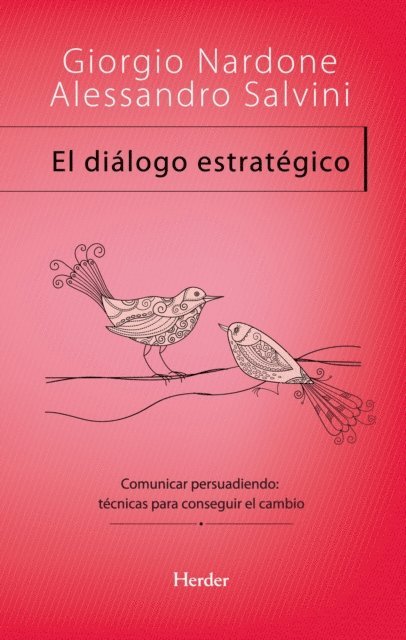 Alessandro Salvini, Giorgio Nardone - El diálogo estratégico, E-bok