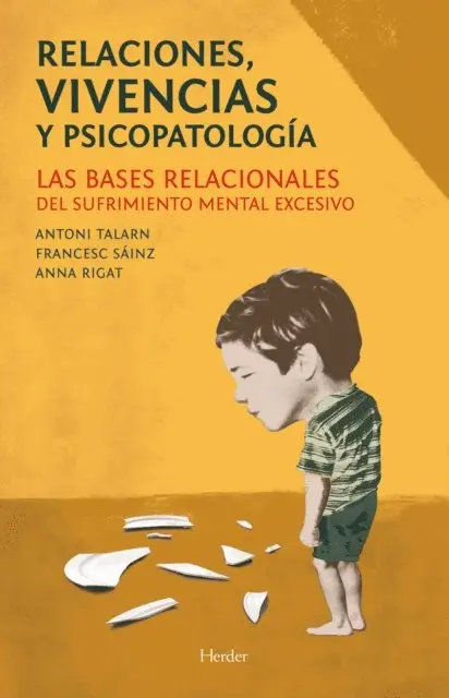 Anna Rigat Cererols, Francesc Sainz Bermejo, Antoni Talarn - Relaciones, vivencias y psicopatología, E-bok. Tillgänglighet: Lägg i varukorg