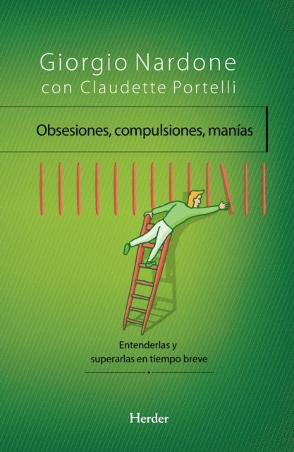 Claudette Portelli, Giorgio Nardone - Obsesiones, compulsiones, manías, E-bok