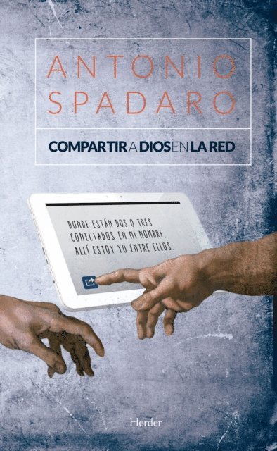 Antonio Spadaro - Compartir a Dios en la red, E-bok