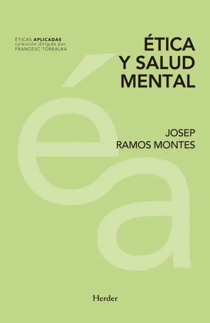 Josep Ramos Montes - Ética y salud mental, E-bok. Tillgänglighet: Lägg i varukorg