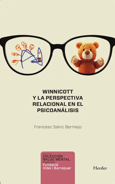 Francesc Sainz Bermejo - Winnicott y la perspectiva relacional en psicoanálisis, E-bok. Tillgänglighet: Lägg i varukorg