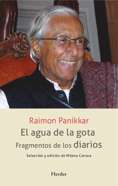 Raimon Panikkar, Milena Carrara - El agua de la gota, E-bok