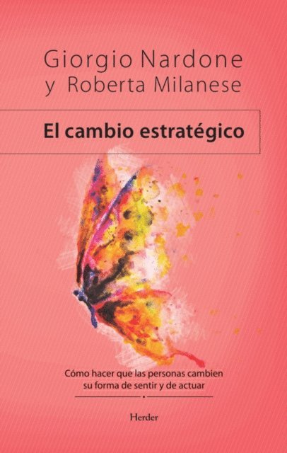 Roberta Milanese, Giorgio Nardone - El cambio estratégico, E-bok