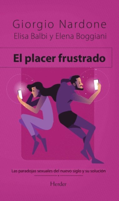 Elena Boggiani, Elisa Balbi, Giorgio Nardone - El placer frustrado, E-bok