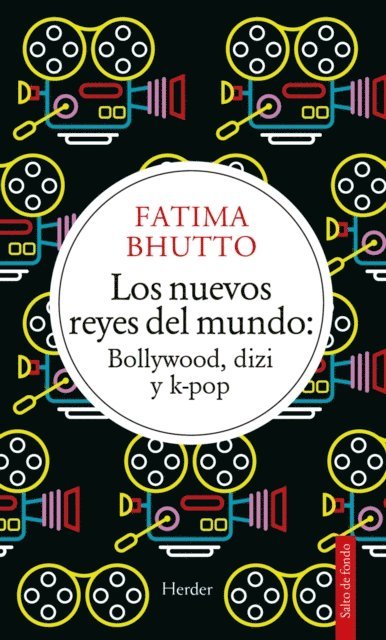 Fatima Bhutto - Los nuevos reyes del mundo, E-bok