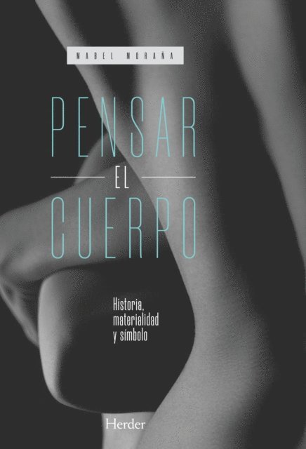 Mabel Morana - Pensar el cuerpo, E-bok