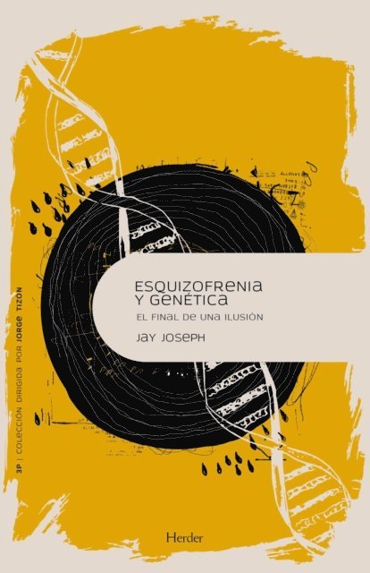 Jay Joseph - Esquizofrenia y genética, E-bok