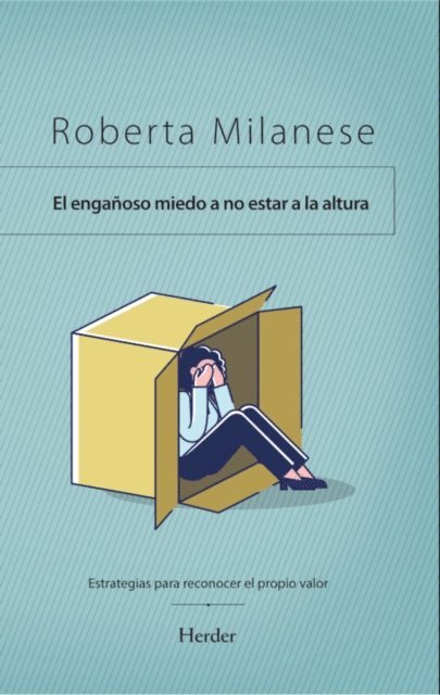 Roberta Milanese - El miedo engañoso de no estar a la altura, E-bok