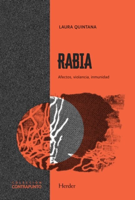 Laura Quintana - Rabia. afectos, violencia, inmunidad, E-bok