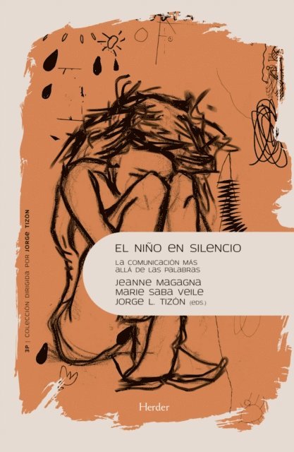 Jorge Tizon, Marie Saba Veile, Jeanne Magagna - El niño en silencio, E-bok
