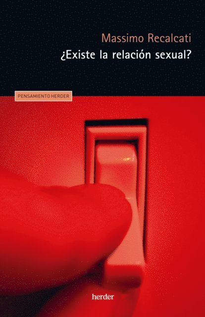 Massimo Recalcati - ¿Existe la relación sexual?, E-bok