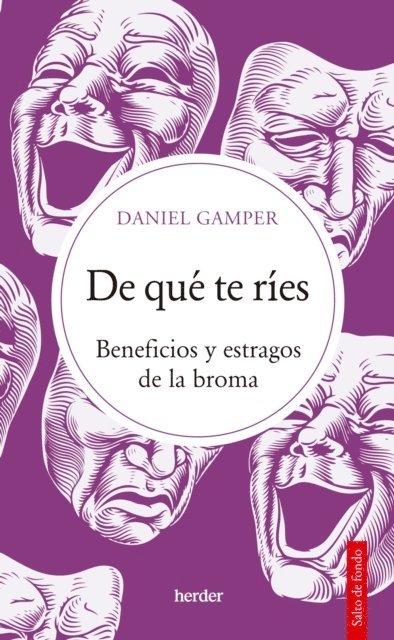 Daniel Gamper - De qué te ríes, E-bok