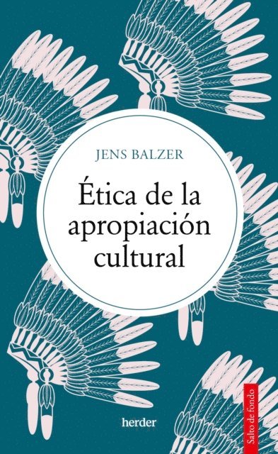 Jens Balzer - Ética de la apropiación cultural, E-bok
