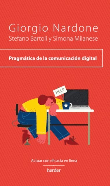 Simona Milanese, Stefano Bartoli, Giorgio Nardone - Pragmática de la comunicación digital, E-bok