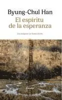 Byung-Chul Han - Espiritu de la Esperanza, El, Häftad. Tillgänglighet: Lägg i varukorg